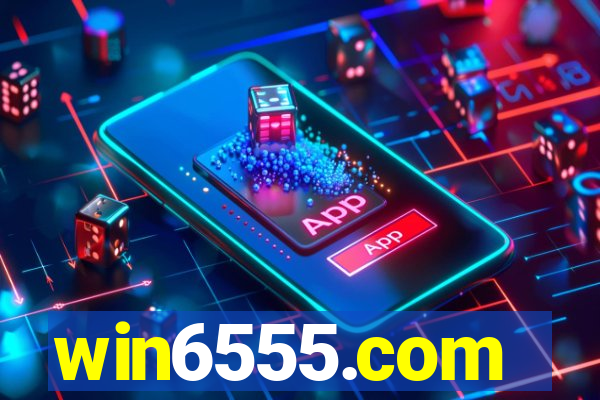 win6555.com