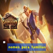 nomes para familias em jogos