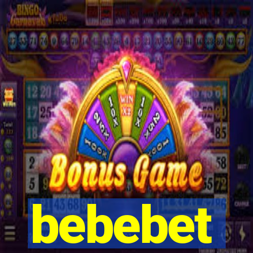 bebebet