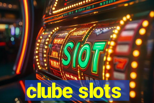 clube slots