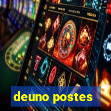 deuno postes