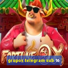 grupos telegram sub 16