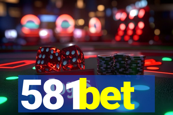 581bet