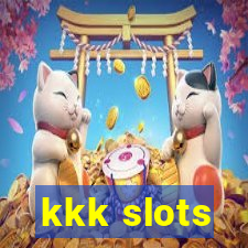 kkk slots