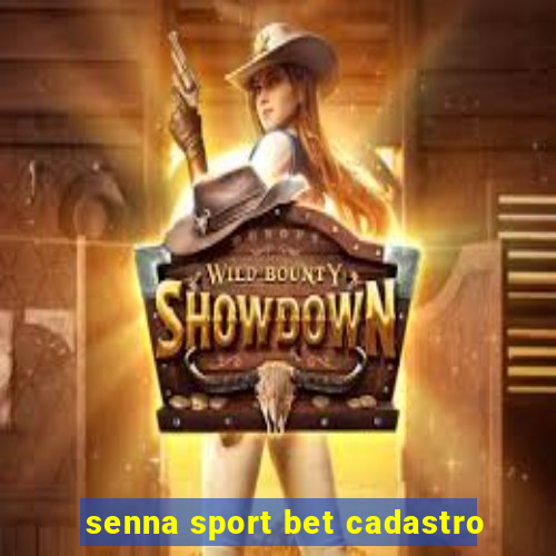 senna sport bet cadastro