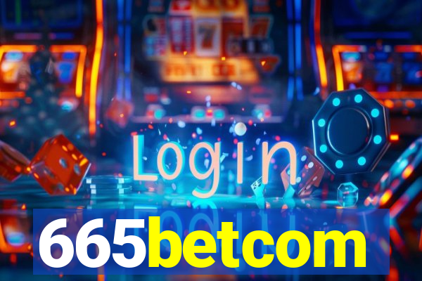 665betcom