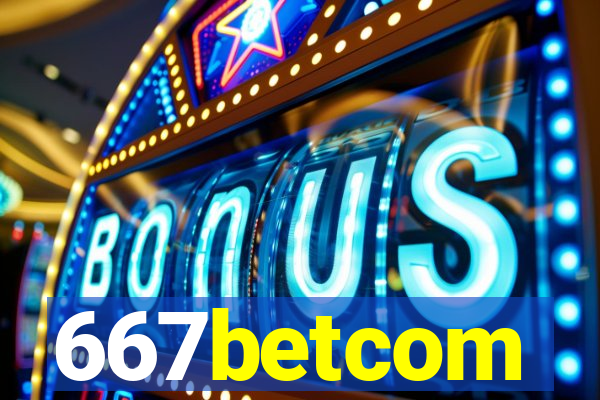 667betcom