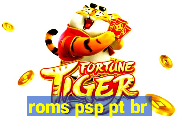 roms psp pt br