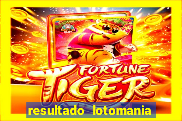 resultado lotomania giga sena