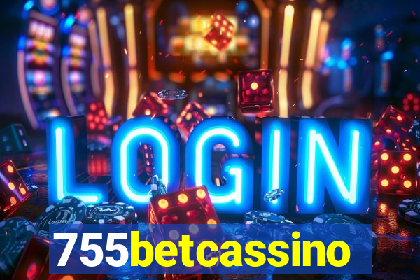 755betcassino