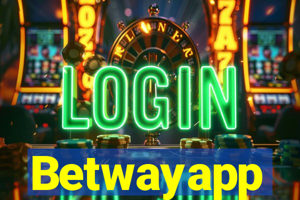 Betwayapp