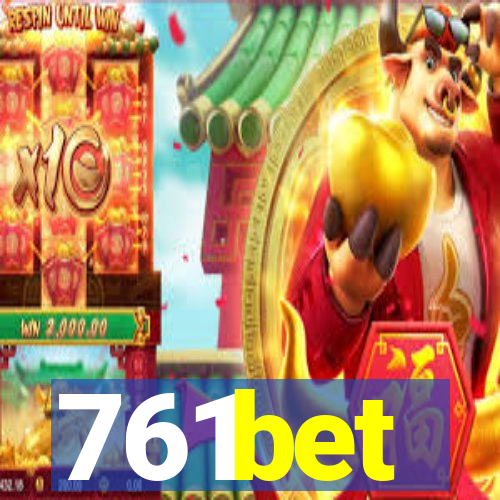 761bet