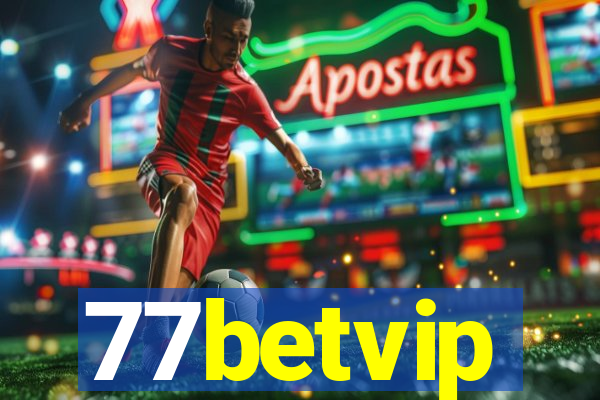 77betvip