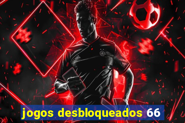 jogos desbloqueados 66