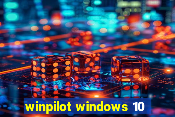 winpilot windows 10