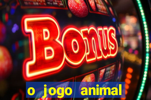 o jogo animal world paga mesmo