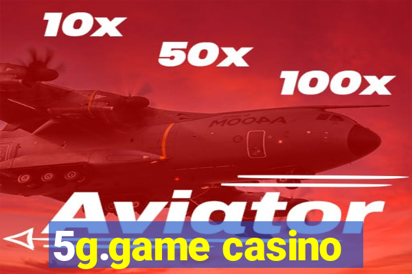 5g.game casino