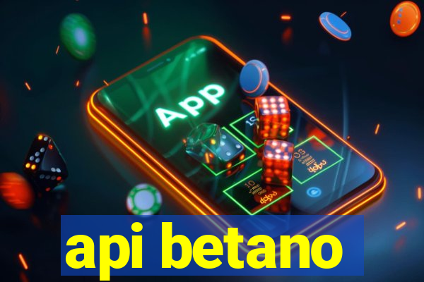 api betano