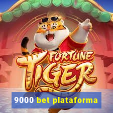 9000 bet plataforma