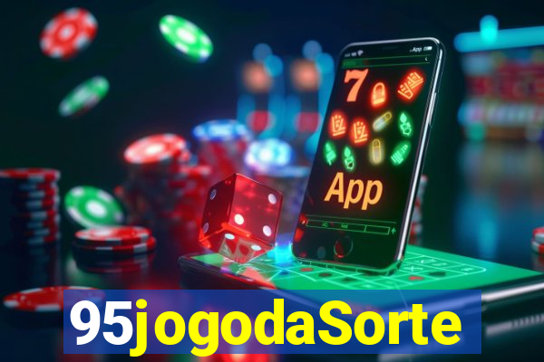 95jogodaSorte