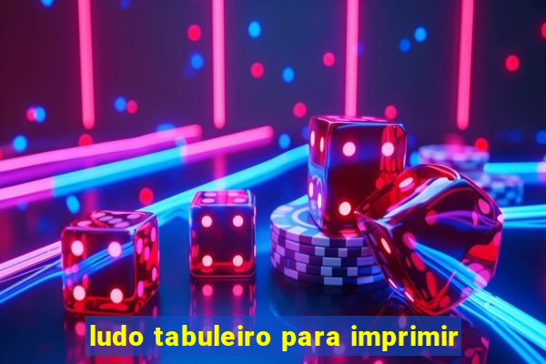 ludo tabuleiro para imprimir