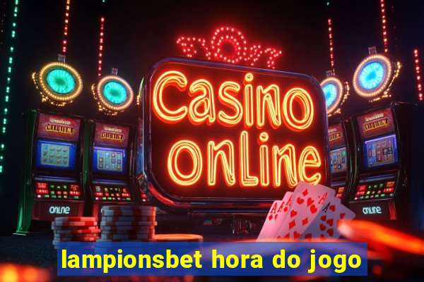 lampionsbet hora do jogo