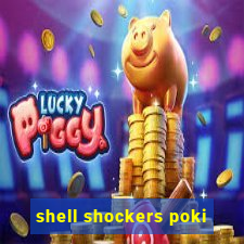 shell shockers poki