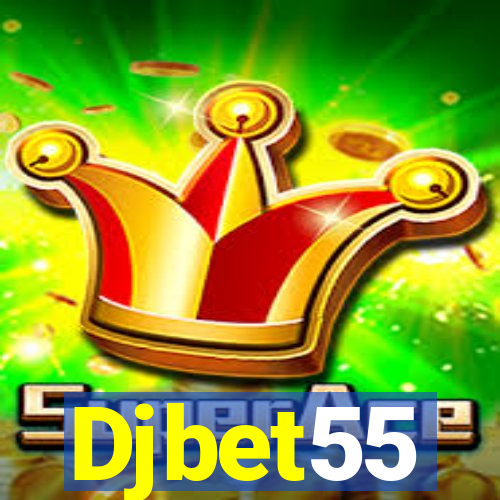 Djbet55