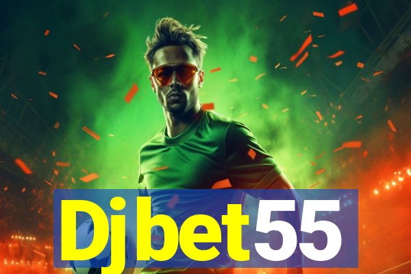 Djbet55