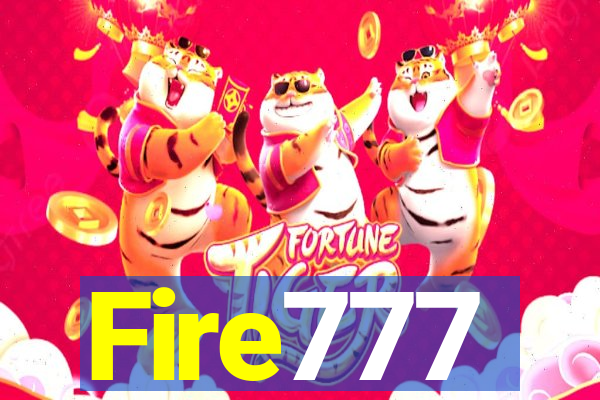 Fire777