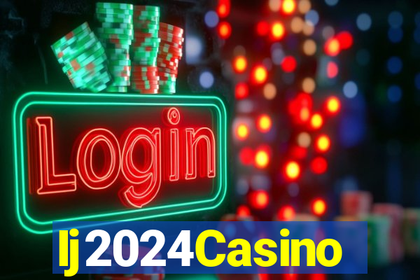 Ij2024Casino