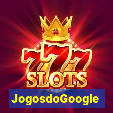 JogosdoGoogle