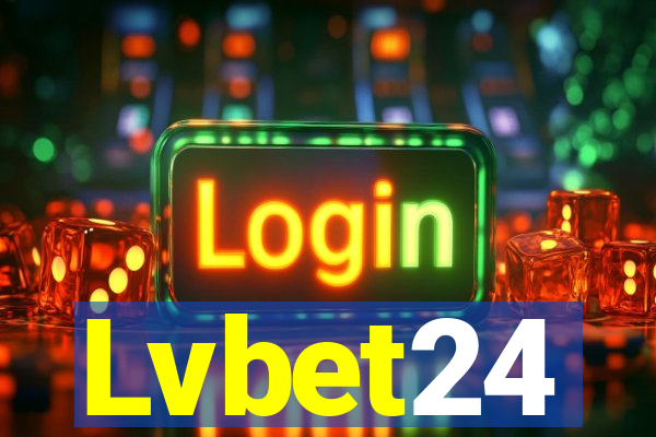 Lvbet24