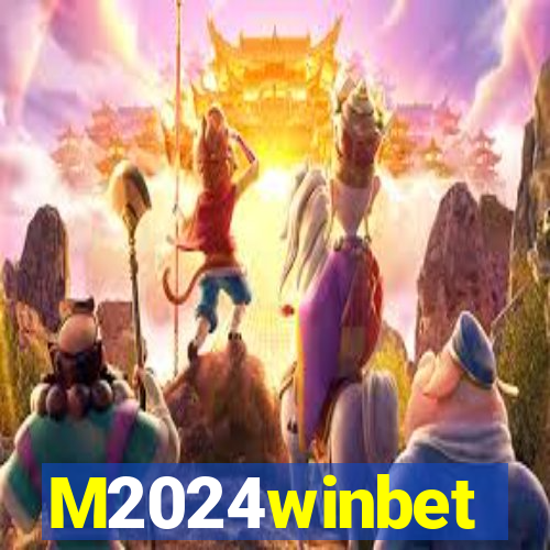 M2024winbet