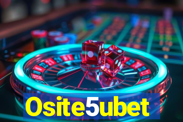 Osite5ubet