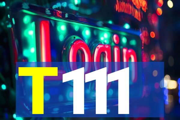 T111