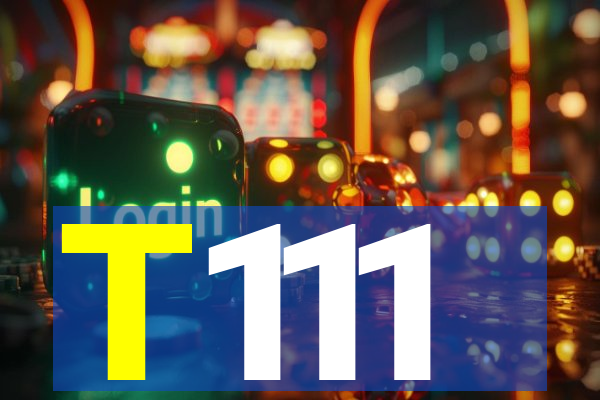 T111