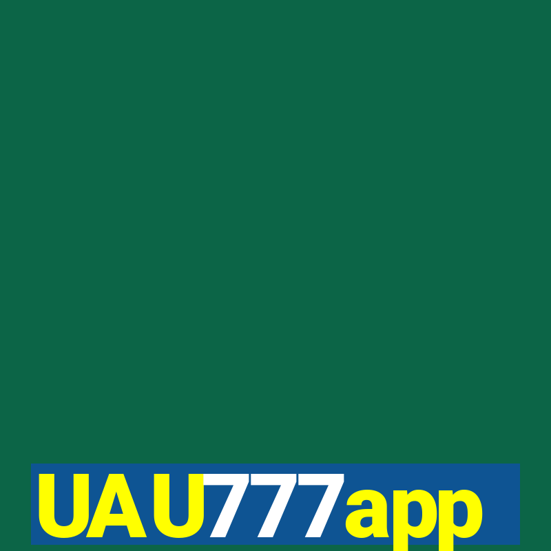 UAU777app