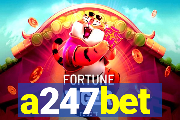 a247bet