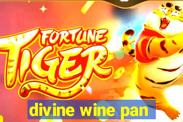 divine wine pan