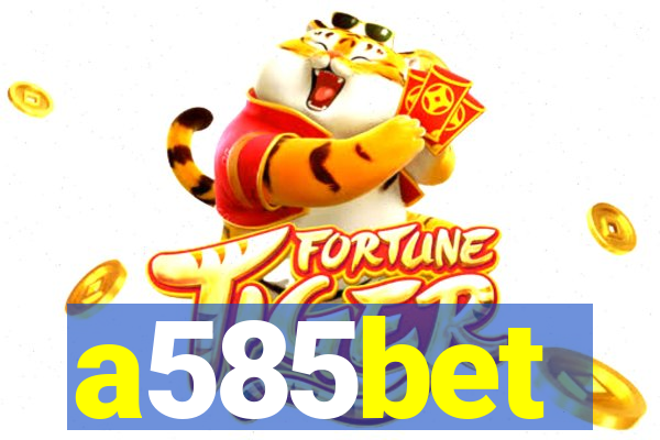 a585bet