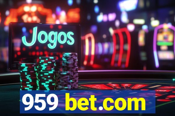 959 bet.com