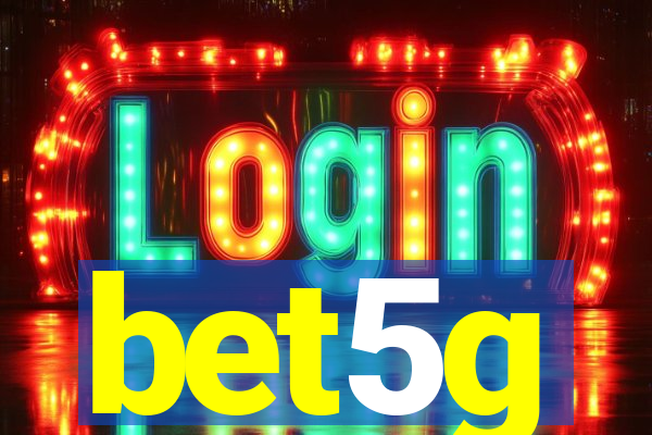 bet5g