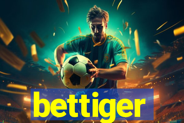 bettiger