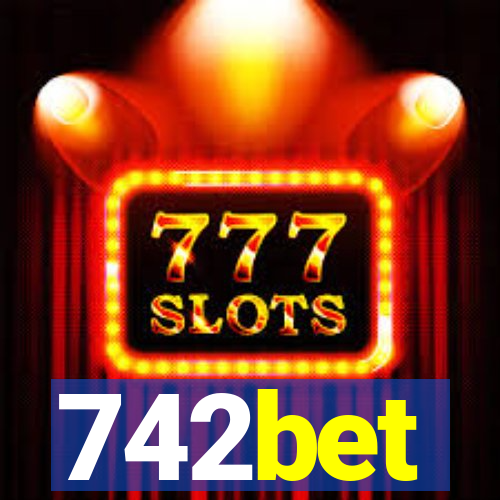 742bet