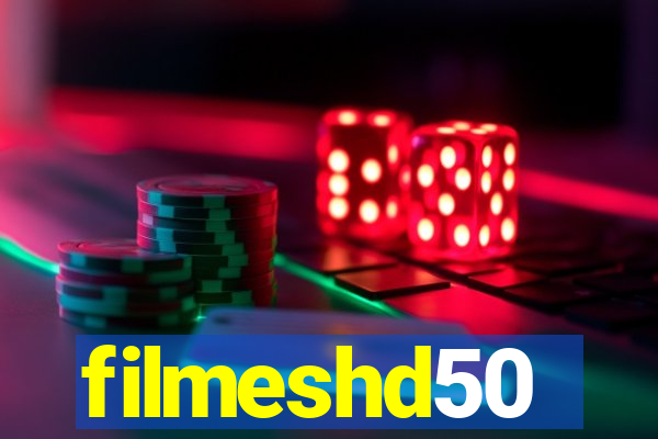 filmeshd50