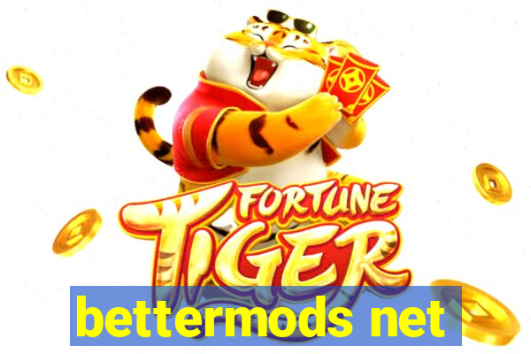 bettermods net