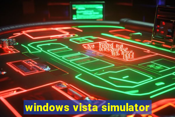 windows vista simulator