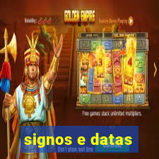 signos e datas