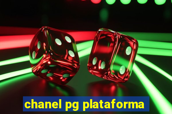 chanel pg plataforma